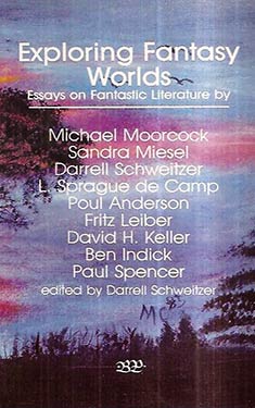 Exploring Fantasy Worlds:  Essays on Fantastic Literature