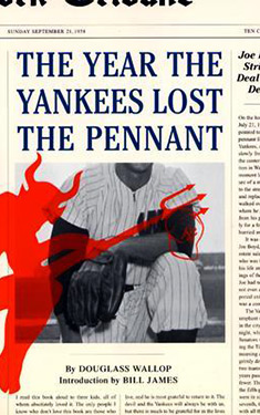 The Year the Yankees Lost the Pennant