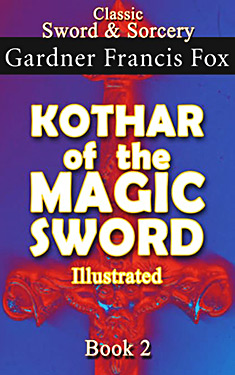 Kothar of the Magic Sword!