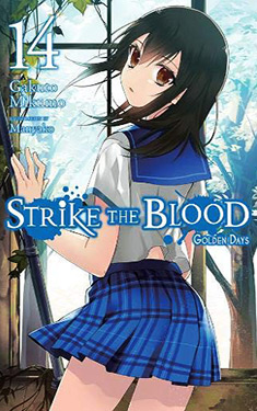 Strike the Blood, Vol. 14:  Golden Days