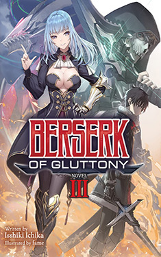 Berserk of Gluttony, Vol. 3