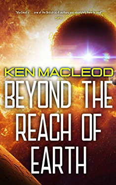 Beyond the Reach of Earth