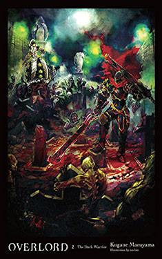 OverLord, Vol. 2:  The Dark Warrior