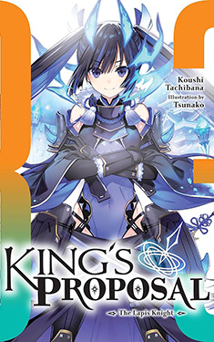 King's Proposal, Vol. 3:  The Lapis Knight