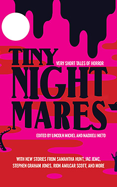 Tiny Nightmares:  Very Short Stories of Horror