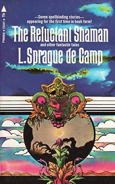 The Reluctant Shaman and Other Fantastic Tales