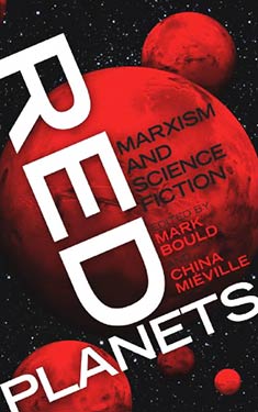 Red Planets:  Marxism and Science Fiction