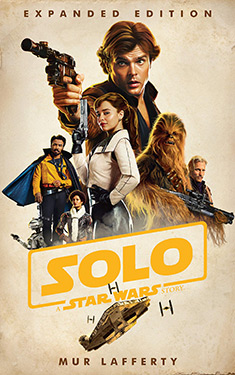 Solo:  A Star Wars Story: Expanded Edition