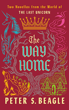 The Way Home:  Two Novellas from the World of The Last Unicorn