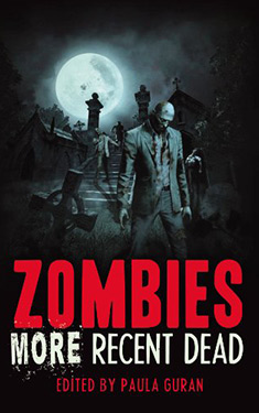 Zombies:  More Recent Dead