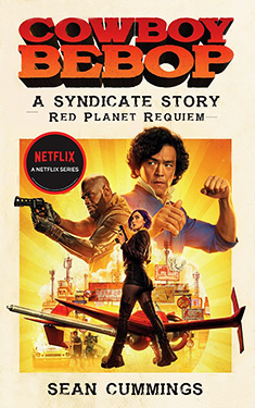 Cowboy Bebop:  A Syndicate Story: Red Planet Requiem