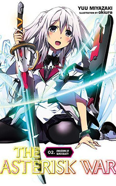 The Asterisk War, Vol. 2:  The Academy City on the Water