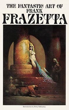 The Fantastic Art of Frank Frazetta