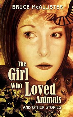 The Girl Who Loved Animals and Other Stories