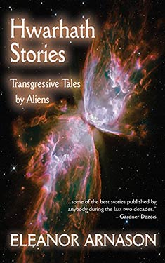 Hwarhath Stories:  Transgressive Tales by Aliens