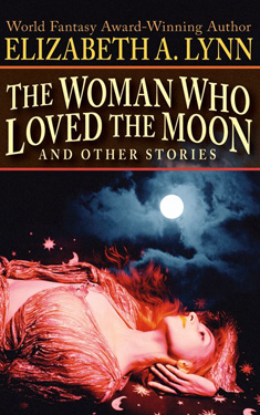 The Woman Who Loved the Moon and Other Stories