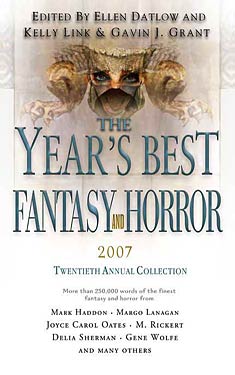 The Year's Best Fantasy and Horror: Twentieth Annual Collection