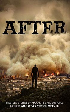 After:  Nineteen Stories of Apocalypse and Dystopia