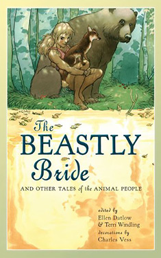 The Beastly Bride and Other Tales of the Animal People