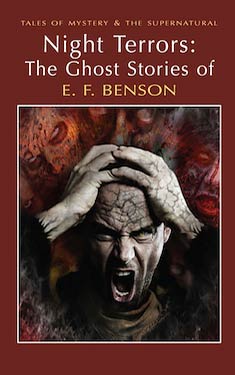 Night Terrors:  The Ghost Stories of E. F. Benson