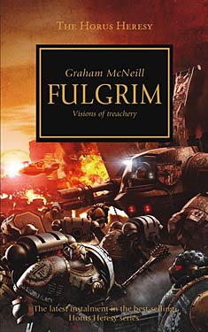 Fulgrim:  Visions of treachery