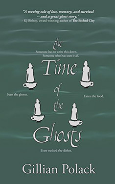 The Time of the Ghosts