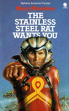 The Stainless Steel Rat Wants You