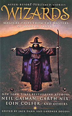 Wizards:  Magical Tales from the Masters of Modern Fantasy