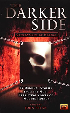 The Darker Side:  Generations of Horror