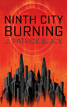 Ninth City Burning