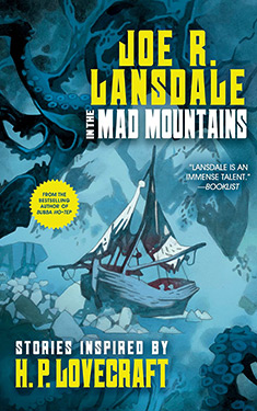 In the Mad Mountains:  Stories Inspired by H. P. Lovecraft