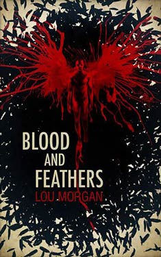 Blood and Feathers