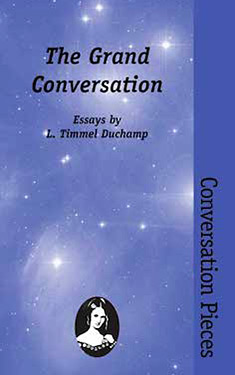 The Grand Conversation:  Essays