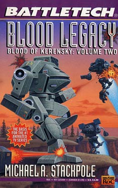 Blood Legacy:  Blood of Kerensy Vol II