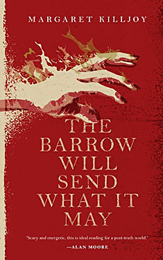 The Barrow Will Send What it May