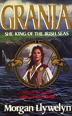 Grania:  She-King of the Irish Seas