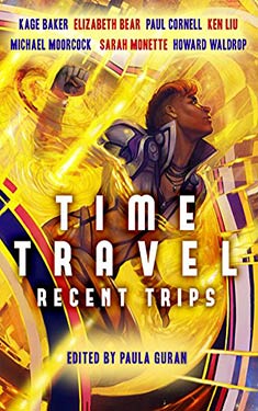 Time Travel:  Recent Trips