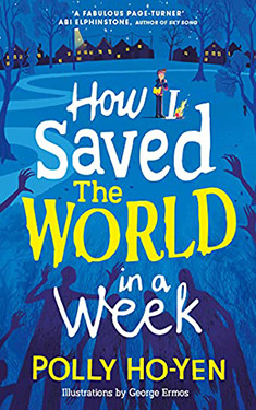 How I Saved the World in a Week