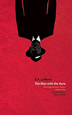 The Man with the Aura:  The Collected Short Fiction, Volume Two