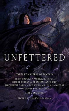 Unfettered:  Tales by Masters of Fantasy