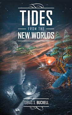 Tides From the New Worlds