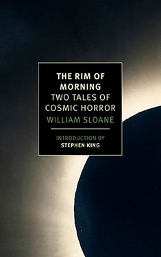 The Rim of Morning:  Two Tales of Cosmic Horror