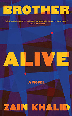 Brother Alive:  A Novel