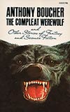 The Compleat Werewolf and Other Stories of Fantasy and Science Fiction