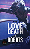 Love, Death + Robots, Vol. 1