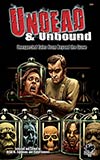 Undead & Unbound: Unexpected Tales from Beyond the Grave