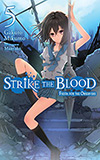 Strike the Blood, Vol. 5: Fiesta For The Observers