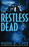 The Restless Dead