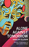 Alone Against Tomorrow