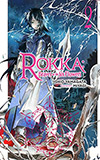 Rokka: Braves of the Six Flowers, Vol. 2